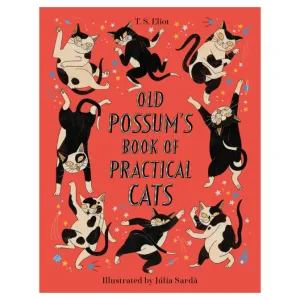 Old Possum's Book of Practical Cats